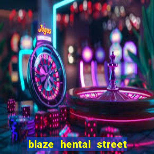 blaze hentai street of rage